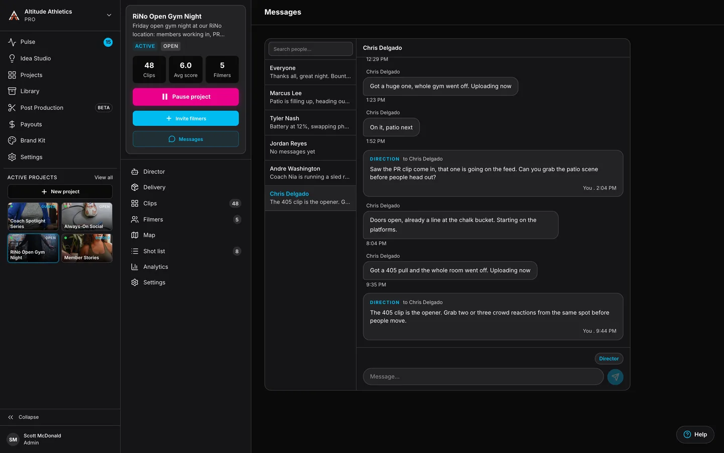 Messages and directions: talk to one filmer or all of them